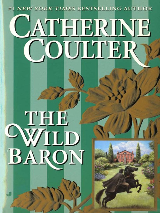 Title details for The Wild Baron by Catherine Coulter - Available